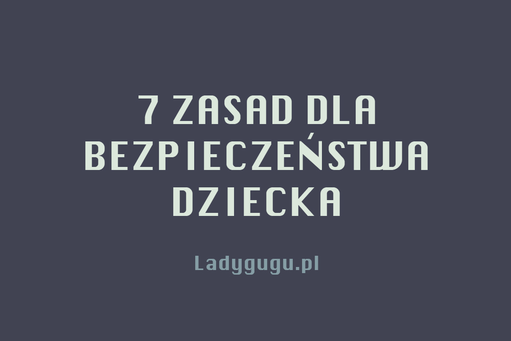bezpieczenstwo dziecka